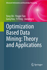 Buchcover Optimization Based Data Mining: Theory and Applications