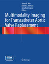 Buchcover Multimodality Imaging for Transcatheter Aortic Valve Replacement