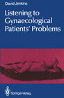 Buchcover Listening to Gynaecological Patients’ Problems