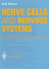 Buchcover Nerve Cells and Nervous Systems: An Introduction to Neuroscience