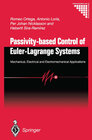 Buchcover Passivity-based Control of Euler-Lagrange Systems