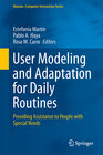 Buchcover User Modeling and Adaptation for Daily Routines