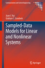 Buchcover Sampled-Data Models for Linear and Nonlinear Systems