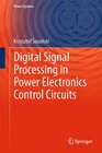 Buchcover Digital Signal Processing in Power Electronics Control Circuits
