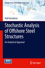 Buchcover Stochastic Analysis of Offshore Steel Structures