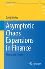 Buchcover Asymptotic Chaos Expansions in Finance