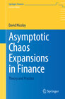 Buchcover Asymptotic Chaos Expansions in Finance