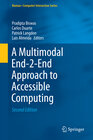 Buchcover A Multimodal End-2-End Approach to Accessible Computing