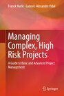 Buchcover Managing Complex, High Risk Projects