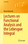 Buchcover Lectures on Functional Analysis and the Lebesgue Integral