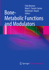 Buchcover Bone-Metabolic Functions and Modulators