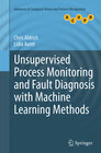 Buchcover Unsupervised Process Monitoring and Fault Diagnosis with Machine Learning Methods