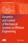 Buchcover Dynamics and Control of Mechanical Systems in Offshore Engineering