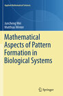 Buchcover Mathematical Aspects of Pattern Formation in Biological Systems