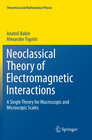 Buchcover Neoclassical Theory of Electromagnetic Interactions