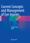 Buchcover Current Concepts and Management of Eye Injuries