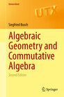 Buchcover Algebraic Geometry and Commutative Algebra