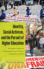 Buchcover Identity, Social Activism, and the Pursuit of Higher Education