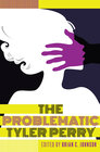 Buchcover The Problematic Tyler Perry