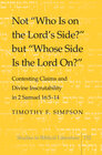 Buchcover Not «Who Is on the Lord's Side?» but «Whose Side Is the Lord On?»