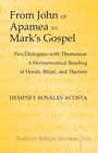 Buchcover From John of Apamea to Mark’s Gospel