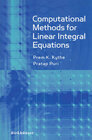 Buchcover Computational Methods for Linear Integral Equations