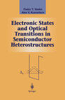Buchcover Electronic States and Optical Transitions in Semiconductor Heterostructures