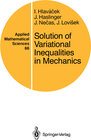 Buchcover Solution of Variational Inequalities in Mechanics