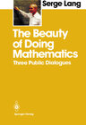 Buchcover The Beauty of Doing Mathematics