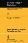 Buchcover Metric Methods for Analyzing Partially Ranked Data