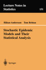 Buchcover Stochastic Epidemic Models and Their Statistical Analysis