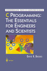 Buchcover C Programming: The Essentials for Engineers and Scientists