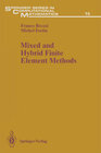 Buchcover Mixed and Hybrid Finite Element Methods