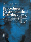 Buchcover Procedures in Gastrointestinal Radiology