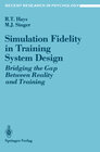 Buchcover Simulation Fidelity in Training System Design
