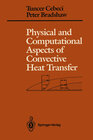 Buchcover Physical and Computational Aspects of Convective Heat Transfer