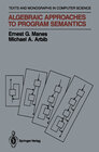 Buchcover Algebraic Approaches to Program Semantics