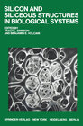 Buchcover Silicon and Siliceous Structures in Biological Systems