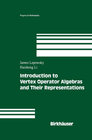 Buchcover Introduction to Vertex Operator Algebras and Their Representations