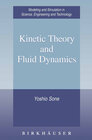 Buchcover Kinetic Theory and Fluid Dynamics