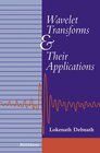 Buchcover Wavelet Transforms and Their Applications