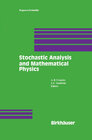 Buchcover Stochastic Analysis and Mathematical Physics