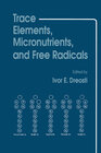 Buchcover Trace Elements, Micronutrients, and Free Radicals