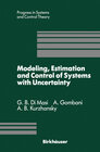 Buchcover Modeling, Estimation and Control of Systems with Uncertainty