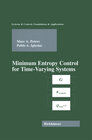 Buchcover Minimum Entropy Control for Time-Varying Systems
