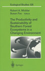 Buchcover The Productivity and Sustainability of Southern Forest Ecosystems in a Changing Environment
