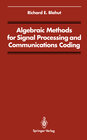 Buchcover Algebraic Methods for Signal Processing and Communications Coding