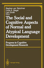 Buchcover The Social and Cognitive Aspects of Normal and Atypical Language Development