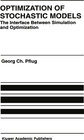 Buchcover Optimization of Stochastic Models