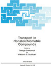 Buchcover Transport in Nonstoichiometric Compounds